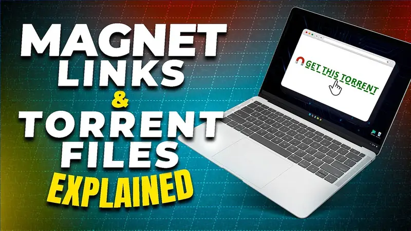 YouTube thumbnail explaining what magnet links and torrent files are and how they differ